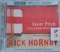 Fever Pitch written by Nick Hornby performed by Julian Rhind-Tutt on MP3 CD (Unabridged)